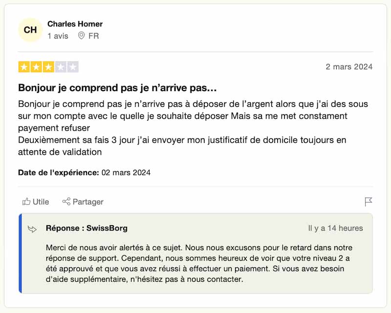Un avis mitigé, traité par le service client swissborg
