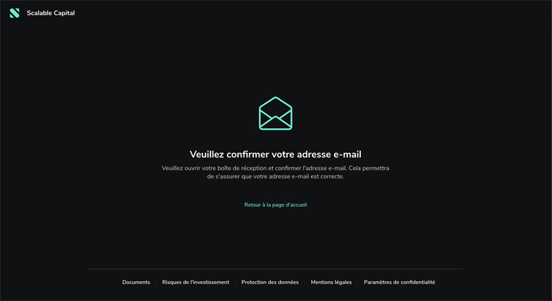 Indiquez votre adresse e-mail et validez Scalable Capital